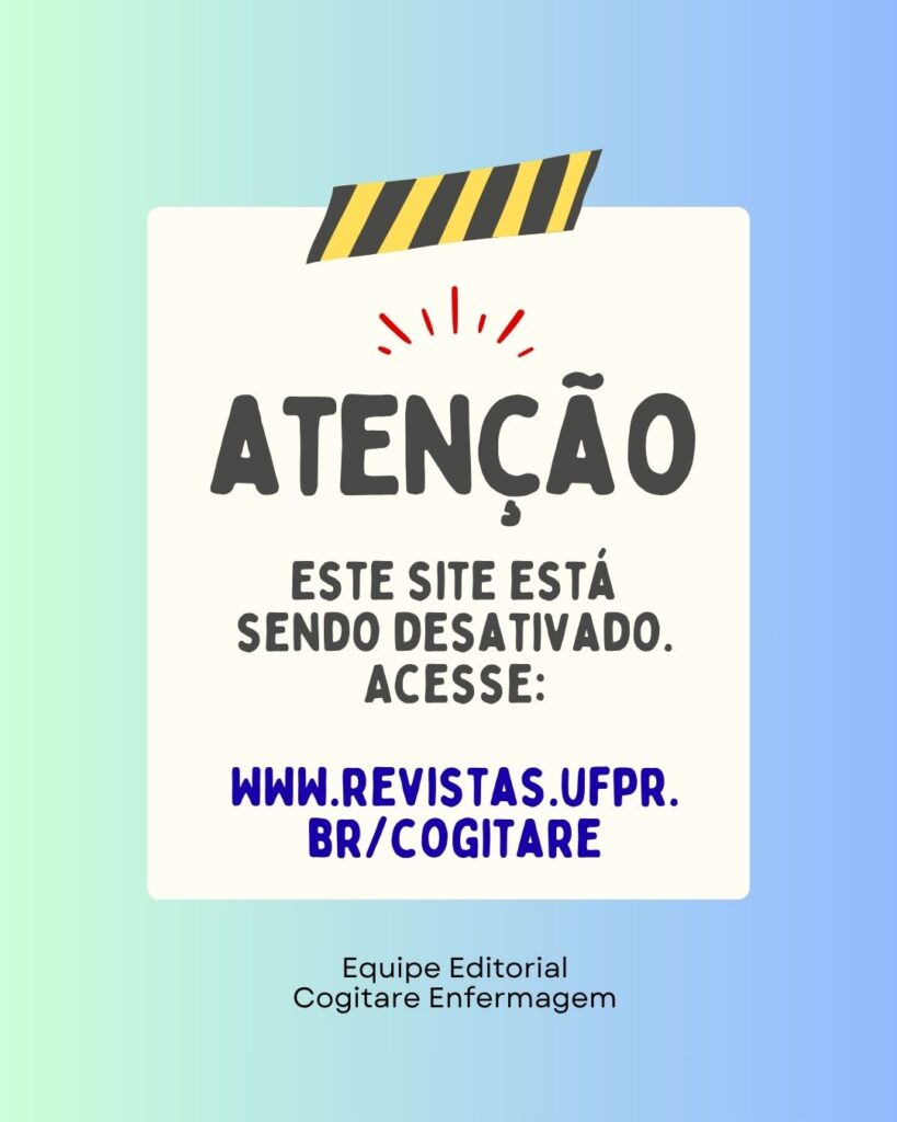 Imagem escrito: Atenção - Este site está sendo desativado. Acesse: www.revistas.ufpr.br/cogitare